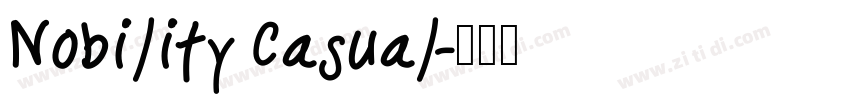 Nobility Casual字体转换